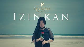Download lagu IZINKAN - Rhenima mp3