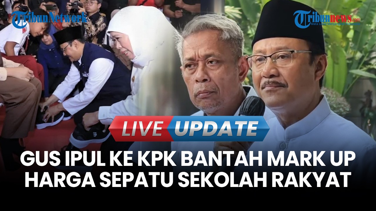 LIVE UPDATE | Sambangi KPK, Mensos Gus Ipul Tepis Isu Markup Harga Sepatu Sekolah Rakyat Rp27 M