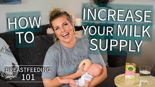 How-To BOOST Your Milk Supply! Breastfeeding Education | Sarah Lavonne