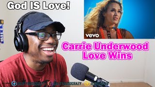 Carrie Underwood - Love Wins REACTION! LOVE ALWAYS WIN