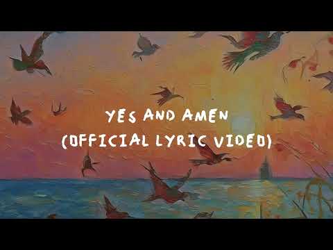 Yes and Amen - Official Lyric Video