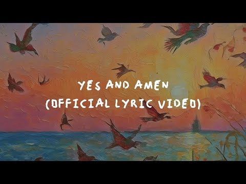 Thumbnail for Yes and Amen video