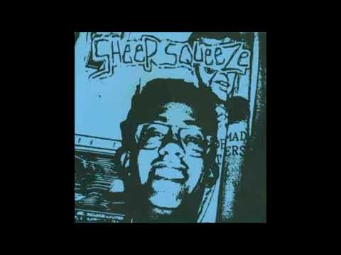 Sheep Squeeze - Discography (1991 - 1993) [Full Abum]