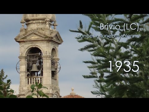 Le campane di Brivio (LC) - Concerto funebre solenne