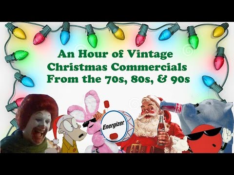 Volume 1: An Hour of Vintage Christmas Commercials from the 70s, 80s, and 90s