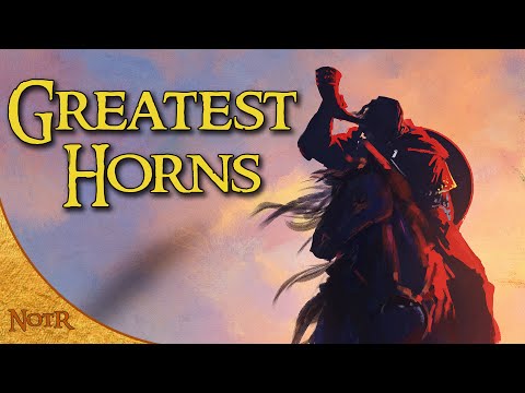 Greatest Horns in Middle-earth | Tolkien Explained