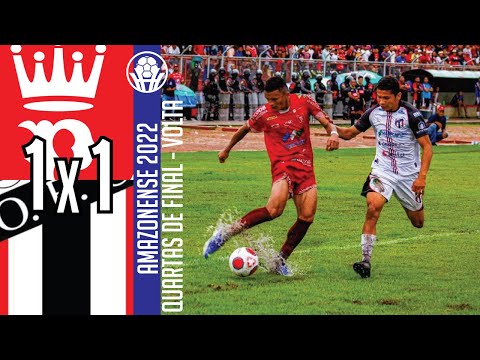 Princesa 1x1 Operário - Quartas de Final Volta / Amazonense 2022