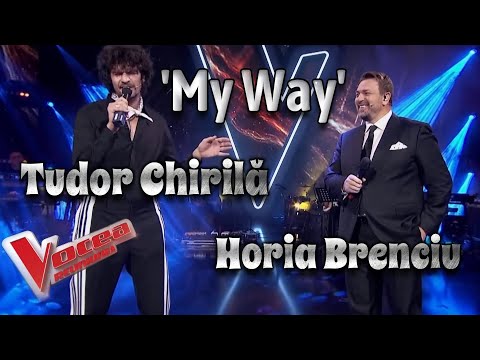 Tudor Chirilă și Horia Brenciu - My Way | Duetul așteptat de toată lumea! Vocea Reuniunea 2020