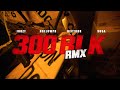 SOSA 300 BLACKOUT RMX FEAT HECTOOR X HOLLOWPR X JOOZT