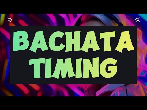 🎧 Master Bachata Dance Timing: Learn to Count Beats and Rhythm