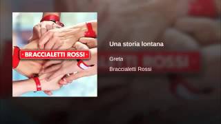 Greta Manuzi - Una Storia Lontana (Braccialetti Rossi 2 - O.S.T) (Audio)