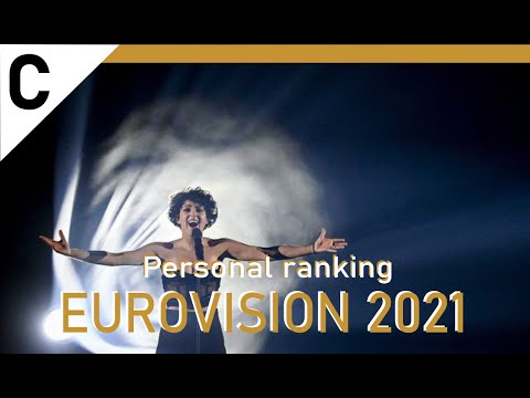 My personal ranking of Eurovision songs - 2021 (with comments)