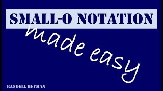 Small O-notation made easy