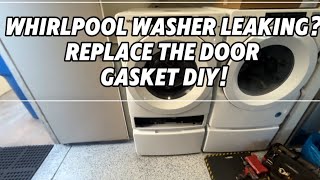 Whirlpool Front-Load Washer Leak Fix: Replace the Damaged Door Gasket Part #W10897390