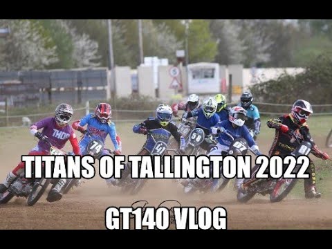 Titans of Tallington 2022 GT140 Grasstrack Vlog