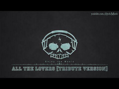 All The Lovers [Tribute Version] by Martin Hall - [Acoustic Group Music]