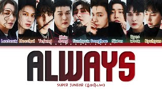 Music video thumbnail preview for SUPER JUNIOR Always Lyrics (슈퍼주니어 Always 가사) [Color Coded Lyrics Han/Rom/Eng] by SUPER JUNIOR