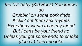 Kid Rock - Cool, Daddy Cool Lyrics