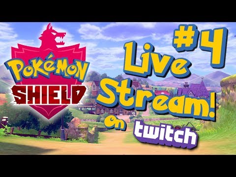 Pokémon Shield - Live Stream Playthrough #4