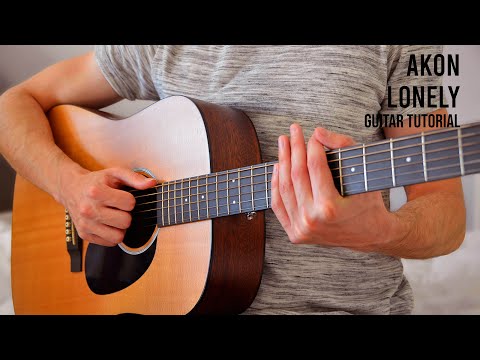 Akon - Lonely EASY Guitar Tutorial With Chords / Lyrics