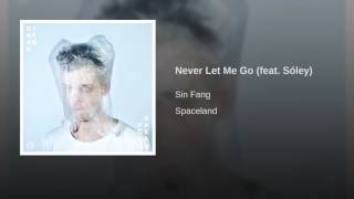 Never Let Me Go (feat. Sóley)