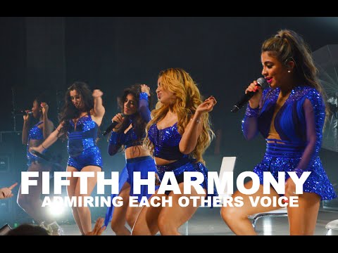 FIFTH HARMONY ADMIRING EACH OTHER'S VOICE