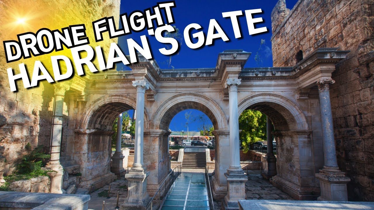 Antalya Aerial: Hadrian's Gate Unveiled in 4K | Soaring Over Ancient Splendor 🚁🏛️