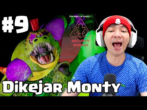 Dikejar Monty - Five Nights at Freddy's Security Breach ( FNAF ) Indonesia - Part 9