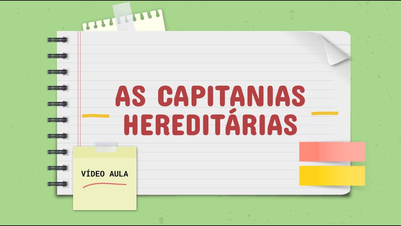 CAPITANIAS HEREDITÁRIAS