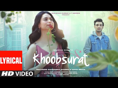 Khoobsurat (Lyrical) — watch video