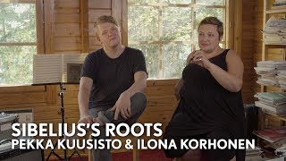Sibelius's Roots: An Interview with Pekka Kuusisto & Ilona Korhonen (Philharmonia Orchestra)