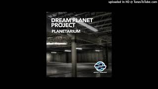 Dream Planet Project - Planetarium (DJ Rava Mix)
