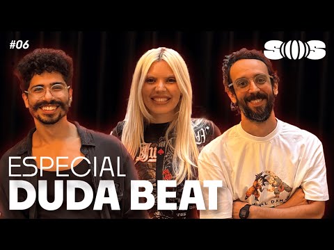 Duda Beat, Lux Ferreira e Tomás Tróia | SOS #06