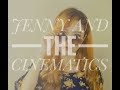Jenny and The Cinematics - I sulhnu