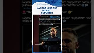 Suporter Ramai-ramai Demo Kantor PSG, Minta Messi hingga Neymar untuk Segera Angkat Kaki