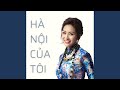 HÀ NỘI CỦA TÔI