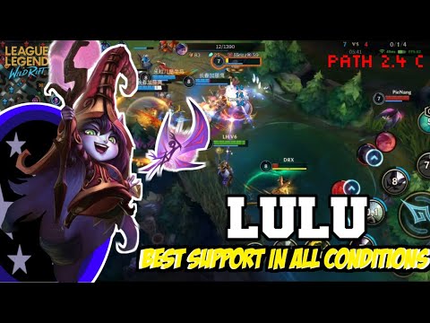 Wildrift - BEST SUPPORT IN ALL CONDITIONS PATCH 2.4 C - Lulu Gameplay ( Build & Rune )