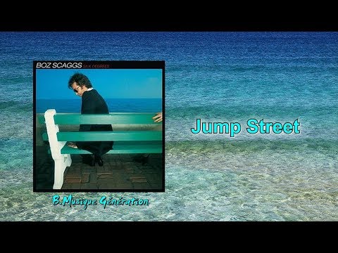 Boz Scaggs - Jump Street | 1976