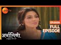 Ardhagini Ek Khoobsurat Jeevan Saathi Hindi TV Serial Full Ep 9 Sudeepa Singh Zee TV