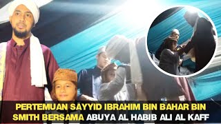 Download lagu MASYA ALLAH Pertemuan yang indah SAYYID IBRAHIM BIN BAHAR BIN SMITH Bersama ABUYA HABIB ALI AL KAFF mp3 Download lagu MASYA ALLAH Pertemuan yang indah SAYYID IBRAHIM BIN BAHAR BIN SMITH Bersama ABUYA HABIB ALI AL KAFF mp3