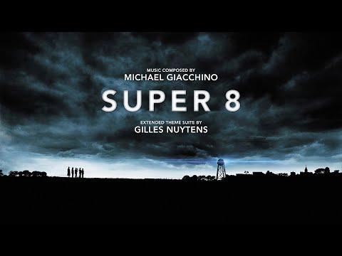 Michael Giacchino: Super 8 Theme Suite [Extended by Gilles Nuytens]