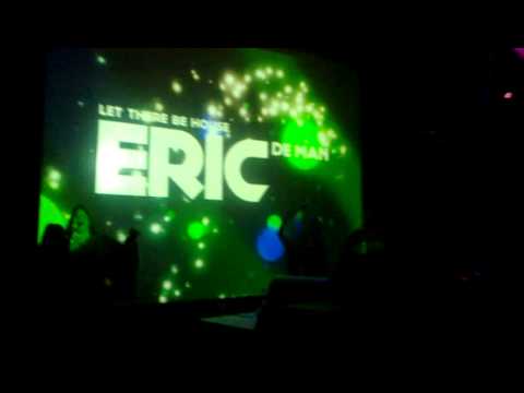 Eric de Man at Let There Be House