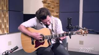 Acoustic Nation Presents: Lee DeWyze &quot;Don&#39;t Be Afraid&quot; Live Acoustic