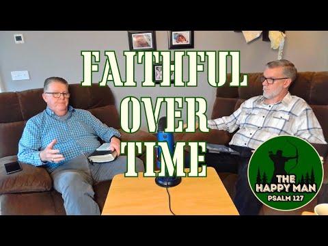 Biblical Manhood Through The Generations - A Conversation with my father, Pastor Darren Tharp