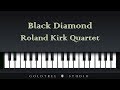 Roland Kirk Quartet - Black Diamond (롤랜드 커크 - 검은 다이아몬드)
