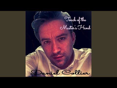 Touch of the Master's Hand