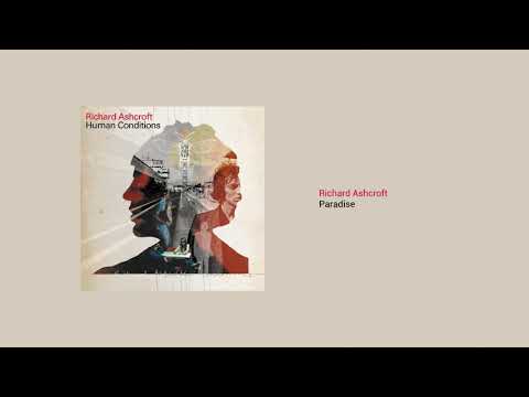Richard Ashcroft - Paradise