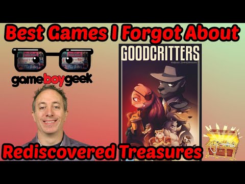 GoodCritters: The Best Games I Forgot About (Rediscovered Treasures)