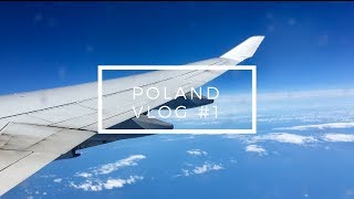 Poland Vlog #1