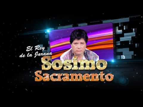 SOSIMO SACRAMENTO♫MIX:DEJALA QUE SE VAYA-LUCIERNAGA♫DANNY PRODUCCIONES™✔